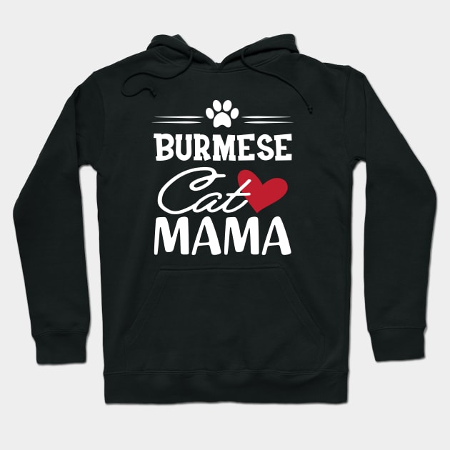 Burmese Cat Mama Hoodie by KC Happy Shop